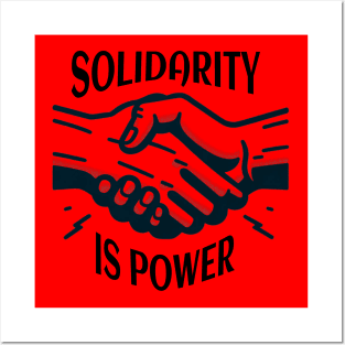 Solidarity Is Power Merchandise Posters and Art